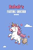 Rabab's Farting Unicorn Notebook: Funny & Unique Personalised Journal Gift - Perfect For G...