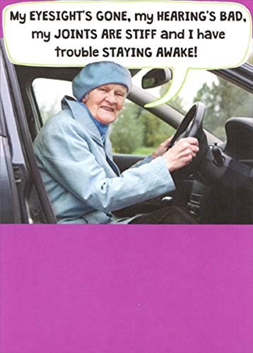 Recycled Paper Greetings Old Lady Behind Steering Wheel Funny Birthday Card