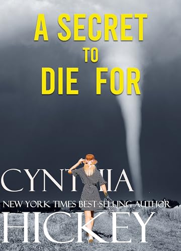 A SECRET TO DIE FOR: A Single Father Nanny Romantic Suspense (Overcoming Evil Book 5)