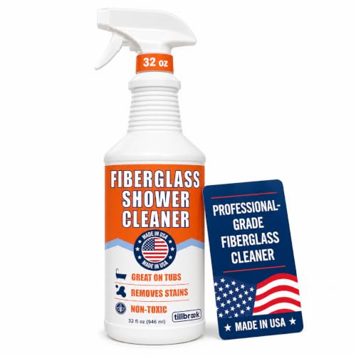 Tillbrook Fiberglass Shower Cleaner - 32 oz Fiberglass Cleaner for Bathtubs Showers Tile Faucets & Bathrooms - Helps Remove Stains from Rust Soap Scum & Hard Water - Streak-free Non-Toxic Spray