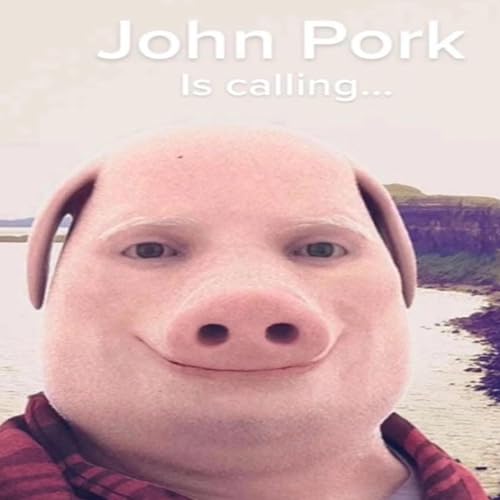 John Pork (Slowed & Reverb)
