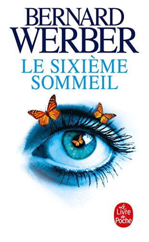Le Sixième sommeil Le Sixième sommeil