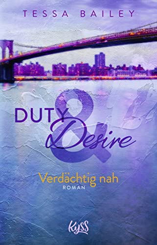 Cover zum Buch Duty & Desire: Verdächtig nah