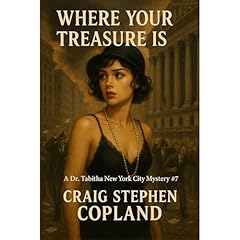Where Your Treasure Is Audiolibro Por Craig Stephen Copland arte de portada