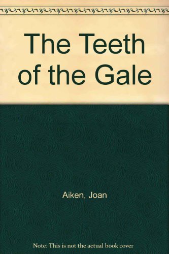 The Teeth of the Gale 0060200448 Book Cover