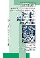 Gestalten Der Familie - Beziehungen Im Wandel 389806039X Book Cover