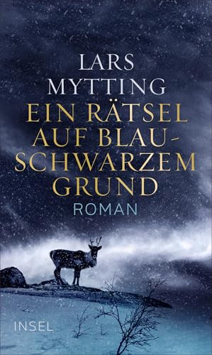 Ein Rätsel auf blauschwarzem Grund - Roman (Schwesterglocken-Trilogie 2)