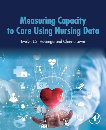 Measuring Capacity to Care Using Nursing Data view 2