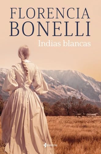 Indias blancas (Romántica Histórica)