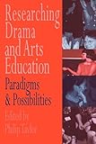 Researching drama and arts education