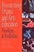 Researching drama and arts education
