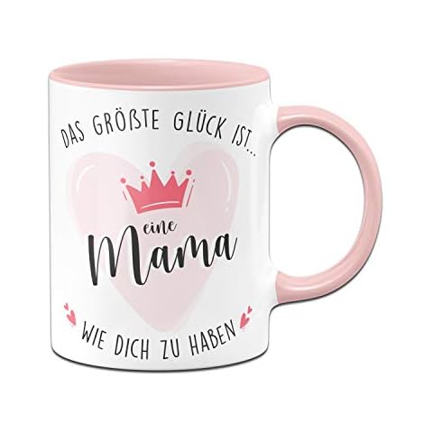 Tassenbrennerei Tasse mit Spruch Glück ist eine Mama wie Dich zu haben - Geschenk für Mutter - Kaffeetasse spülmaschinenfest Cover