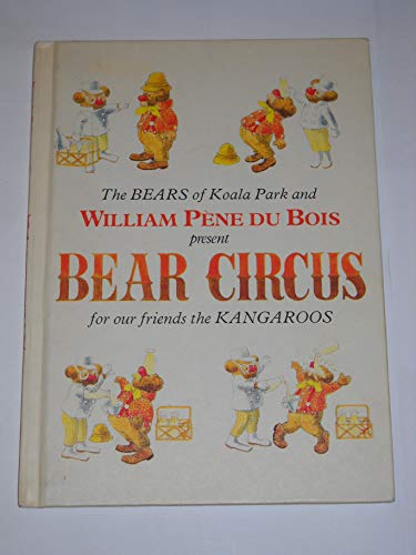 Bear Circus B00072YI2M Book Cover