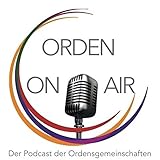 Orden on Air - der Podcast der Ordensgemeinschaften Österreich