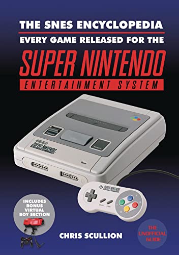 SNES ENCYCLOPEDIA: Every Game Released for the Super Nintendo Entertainment System