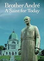 Brother Andre 2896462880 Book Cover