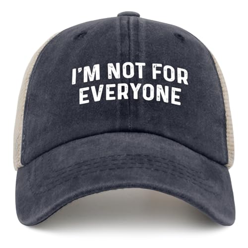 I'm Not for Everyone Hat Trucker Hat Women Funny Dad Hat Funny Birthday Gifts Navy Blue
