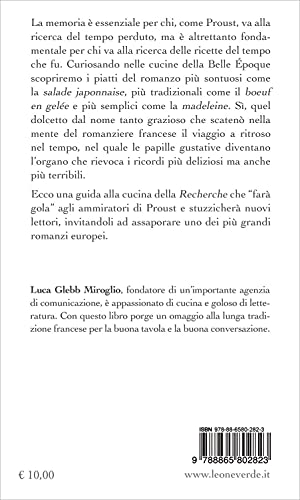 Alla Ricerca Della Madeleine. Le Ricette Di Marcel Proust - 2