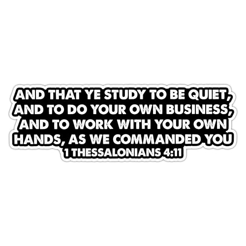 1 Thessalonians 4 11 Sticker Bible Verse Decal - Live Quietly and Work with Your Hands, Bible Verse Faith Decal for Laptop, Notebook, Journal, Scrapbook, Christian Stickers, Bible Verse Stickers