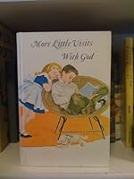 More Little Visits with God B000L2QT6Q Book Cover