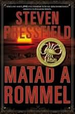 Matad a Rommel (Novela Mt)