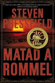 Matad a Rommel (Fuera de coleccion) (Spanish Ed... [Spanish] 8408081152 Book Cover