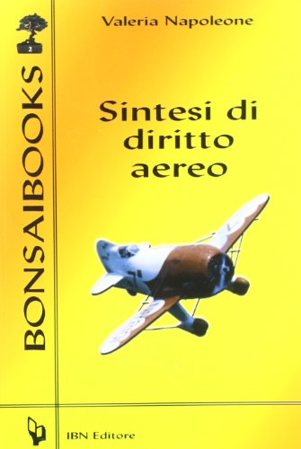  Sintesi di diritto aereo