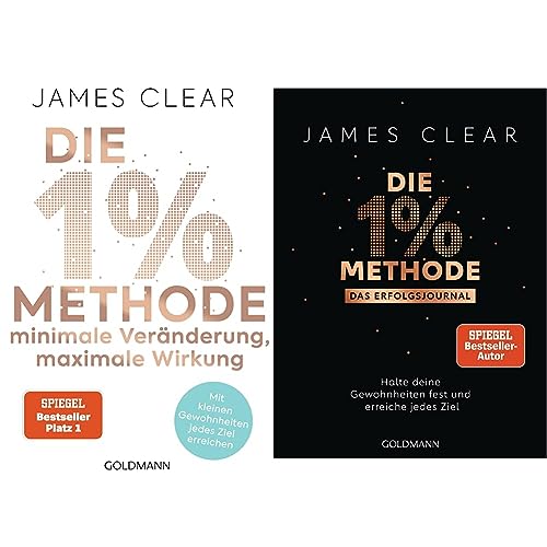 James Clear-Set: 'Die 1%-Methode – Minimale Veränderung, maximale Wirkung' + 'Das Erfolgsjournal: Halte deine Gewohnheiten fest und erreiche jedes Ziel'