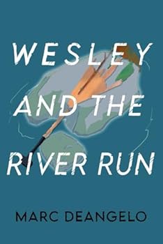 Paperback Wesley and the River Run Book