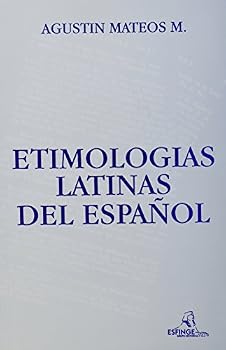 Paperback Etimologias Latinas del Espanol [Spanish] Book