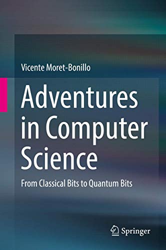 Adventures in Computer Science: From Classical Bits to Quantum Bits view 2