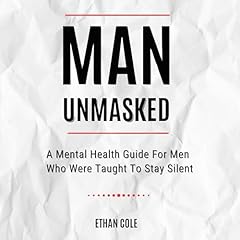 Man Unmasked Audiolibro Por Ethan Cole arte de portada