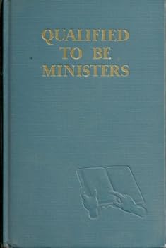 Hardcover Qualified to Be Ministers Book