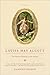 Louisa May Alcott: The Woman Behind Little Women