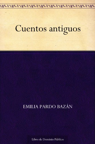 Cuentos antiguos