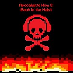 Apocalypse Wow 3 Audiobook By Ben Mariner cover art