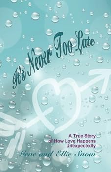 Paperback It's Never Too Late: The Ellie Journals Book