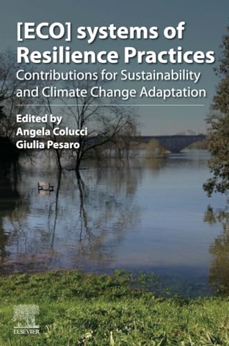 [ECO]systems of Resilience Practices: Contributions for Sustainability and Climate Change Adaptation