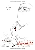 Schwanhild - Noreen Aidan 