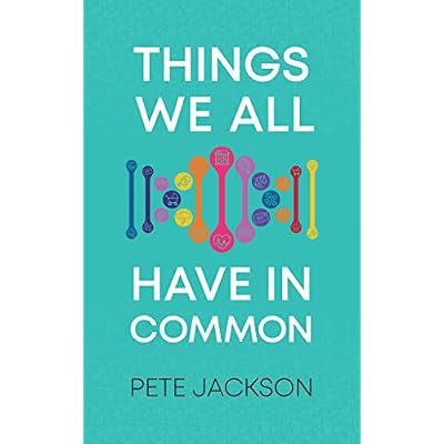 Things We All Have in Common