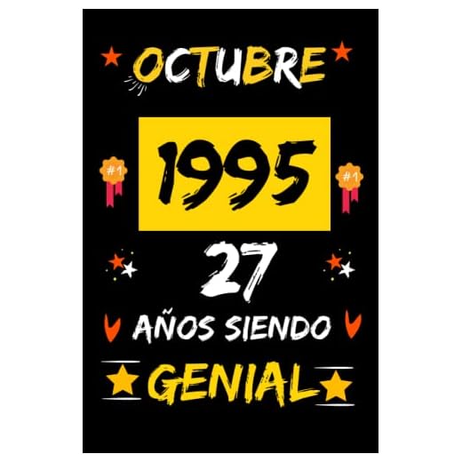 CUADERNO, OCTUBRE 1995, 27 Años Siendo Genial: Regalo de 27 cumpleaños para mujeres y hombres, ideas de 27 cumpleaños... un cumpleaños... divertido, ... regalo de 27 cumpleaños para él/ella.