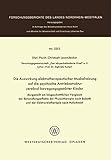 corso bobath pediatrico 2018  Die Auswirkung Elektrotherapeutischer Muskelreizung Auf Die Psychische Antriebsstruktur Zerebral-bewegungsgestörter Kinder: Dargestellt Am ... Der Elektroreiztherapie Nach Hufschmidt: 2312