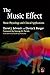 The Music Effect: Music Physiology and Clinical Applications