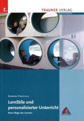 LernStile und personalisierter Unterricht: Neue Wege des Lernens