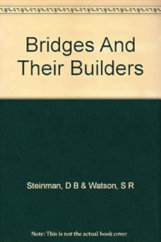 Paperback Bridges & Their Builders. Revised & Expanded Edition Book