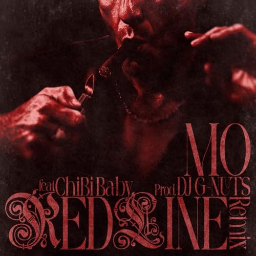  Red Line (feat. ChiBi Baby & DJ G-NUTS) [Remix] [Explicit]