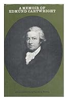 Memoir of Edmund Cartwright (Docs. of Social Hist.) 0239000846 Book Cover