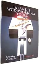 洋書 Japanese Woodworking Tools, Henry Lanz 1985 Japanese Woodworking Tools: Selection, Care & Use by
