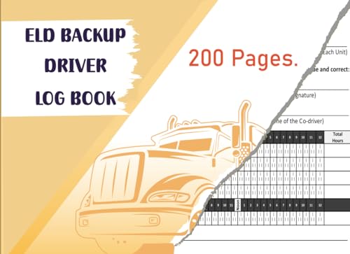 ELD Backup Driver Log Book: Daily ELD Backup Checklist & Insfor Drivers and Truckers | 200 Single-Si