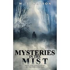 Mysteries in the Mist Audiolibro Por W.T. Watson arte de portada
